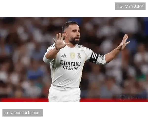 皇马边后卫轮换争议,卡瓦哈尔时隔148天首发对抗能力下滑